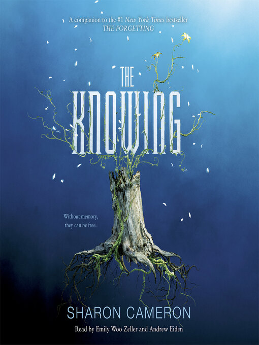 Title details for The Knowing by Sharon Cameron - Wait list